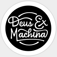 Deus ex Machine
